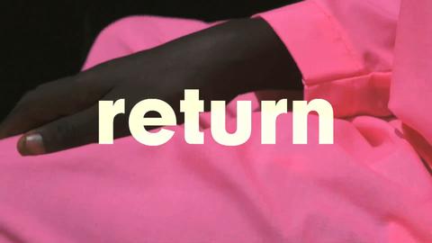 Return (Music Video)